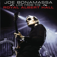 Live from the Royal Albert Hall - JOE BONAMASSA