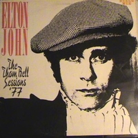 The Thom Bell sessions '77 - ELTON JOHN