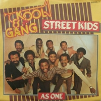 Street kids / As one - KOOL & THE GANG