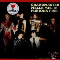 Grandmaster Melle Mel and the Furious Five - GRANDMASTER MELLE MEL AND THE FURIOUS FIVE