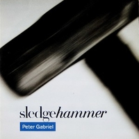 Sledgehammer - PETER GABRIEL