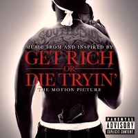 Music from and inspired by get rich or die tryin' The motion picture - VARIOUS