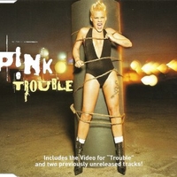 Trouble (3 tracks + 1 video) - PINK