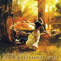 Supernatural girl ('74) - FERRIS WHEEL
