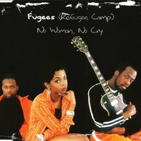 No woman, no cry (4 tracks) - FUGEES
