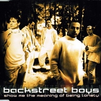 Show me the meaning of being lonely (3 tracks) - BACKSTREET BOYS
