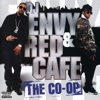 The co-op - DJ ENVY & RED CAFE