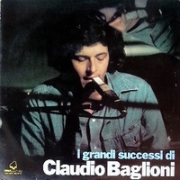 I grandi successi di Claudio Baglioni - CLAUDIO BAGLIONI