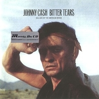 Bitter tears - Ballads of the american indian - JOHNNY CASH