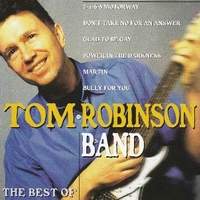 The best of Tom Robinson band - TOM ROBINSON band