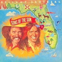 Sons of the sun - BELLAMY BROTHERS