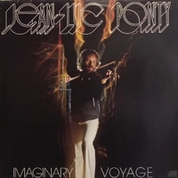 Imaginary voyage - JEAN-LUC PONTY