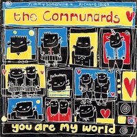 You are my world  / Judgement day - COMMUNARDS