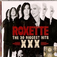 XXX - The 30 biggest hits - ROXETTE