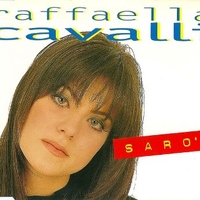 Sarò (3 tracks) - RAFFAELLA CAVALLI