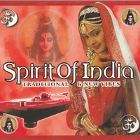 Spirit of India - Traditional & new vibes - VARIOUS