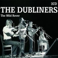 The wild rover - DUBLINERS