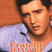 Fratelli rivali (film) - ELVIS PRESLEY