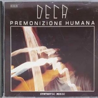 Premonizione humana - DECA