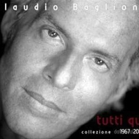 Tutti qui - Collezione dal 1967 al 2005 - CLAUDIO BAGLIONI