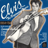 The beginning years 1954 to '56 - ELVIS PRESLEY