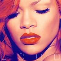 Loud - RIHANNA