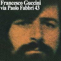 Via Paolo Fabbri 43 - FRANCESCO GUCCINI