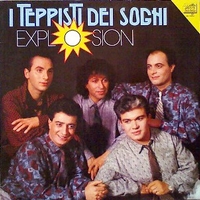 Explosion - I TEPPISTI DEI SOGNI
