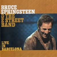 Live in Barcelona - BRUCE SPRINGSTEEN