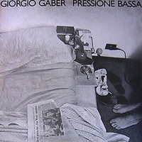 Pressione bassa - GIORGIO GABER