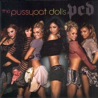 PCD - PUSSYCAT DOLLS