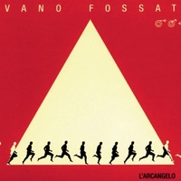 L'arcangelo - IVANO FOSSATI