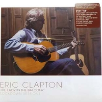 The lady in the balcony: lockdown sessions - ERIC CLAPTON