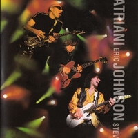 G3 live in concert - G3 JOE SATRIANI \ ERIK JOHNSON \ STEVE VAI