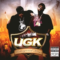 Underground kingz - UGK