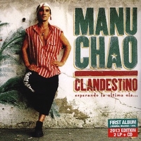 Clandestino - Esperando la ultima ola... - MANU CHAO