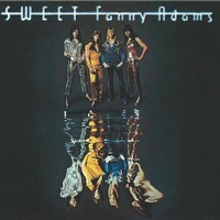 Sweet fanny Adams - SWEET