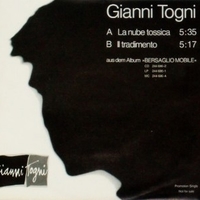 La nube tossica \ Il tradimento - GIANNI TOGNI