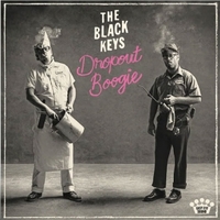 Dropout boogie - BLACK KEYS (the)