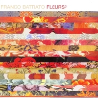 Fleurs 3 - FRANCO BATTIATO