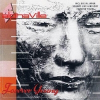 Forever young - ALPHAVILLE