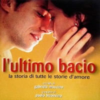 L'ultimo bacio - La storia di tutte le storie (o.s.t.) - PAOLO BUONVINO