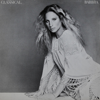 Classical...Barbra - BARBRA STREISAND