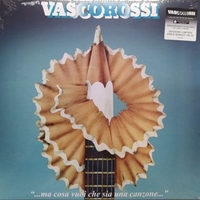 ...ma cosa vuoi che sia una canzone... - VASCO ROSSI