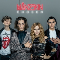 Chosen - MANESKIN