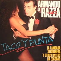 Taco y punta - la lambada strofinera y otros baylos da escobar - ARMANDO DE RAZZA