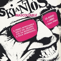 Inascoltable - SKIANTOS