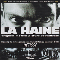 La haine + Métisse (o.s.t.) - VARIOUS