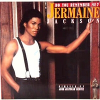 Do you remember me? - JERMAINE JACKSON