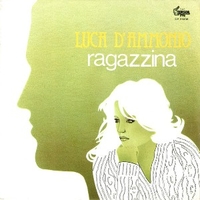 Ragazzina \ Oh Caron - LUCA D'AMMONIO